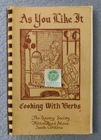 As You Like It:  Cooking with Herbs