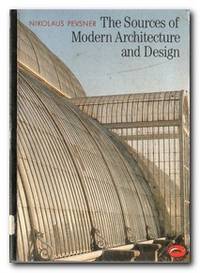 image of The Sources Of Modern Architecture And Design