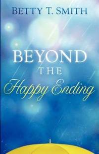 Beyond The Happy Ending