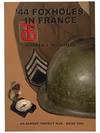 44 Foxholes in France: An Almost Perfect War - Book Two [2]