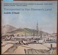 cover of Transported to Van Diemen's Land: Cambridge Introduction to the History of Mankind - Topic Book