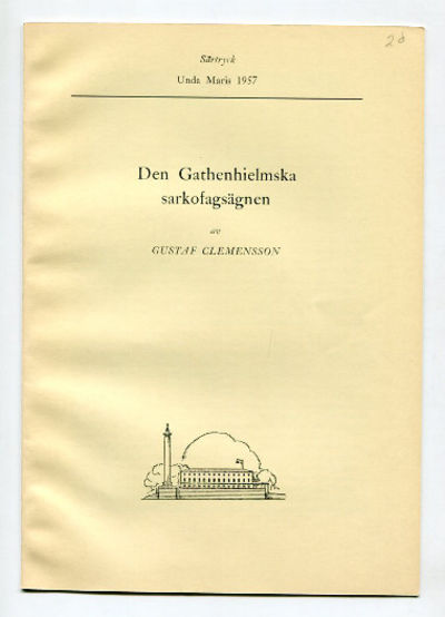Den Gathenhielmska sarkofagsägnen. Särtryck ur…