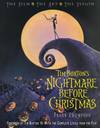 Tim Burton's Nightmare Before Christmas: The Film, the Art, the Vision.