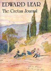 EDWARD LEAR: The Cretan Journal