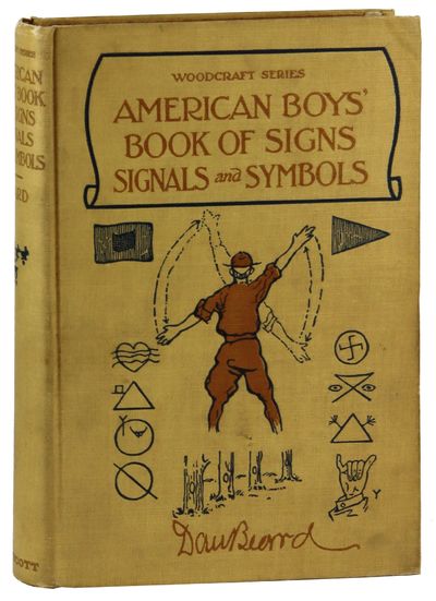 The American Boys' Book Of Signs, Signals And Symbols