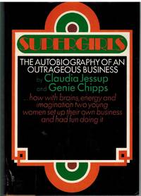 cover of SUPERGIRLS The Autobiography of an Outrageous Business