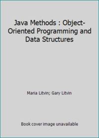 Java Methods: Object-Oriented Programming and Data Structures by Litvin ...