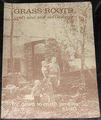 image of Grass Roots. Craft and Self-Sufficiency for Down to Earth People. No. 9