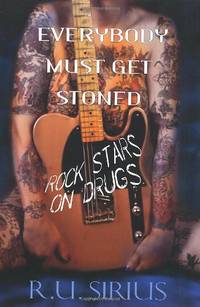 Rock Stars and Drugs: Rock Stars on Drugs