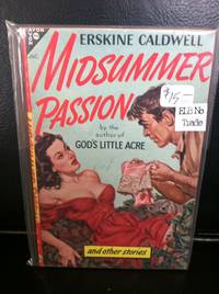 Midsummer Passion by Erskine Caldwell by Erskine Caldwell