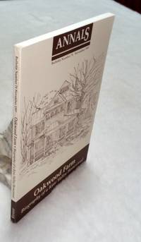 Oakwood Farm: Biography of a Kaw Valley Homestead (Bulletin No. 74 of the Shawnee County Historical Society) by Jones, Martin (Douglass W. Wallace, Ed.)) - 1997