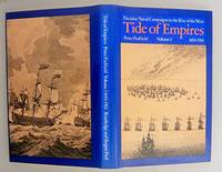 Tide of Empires: 1654-1763 v. 2: Decisive Naval Campaigns in the Rise of the West by Padfield, Peter