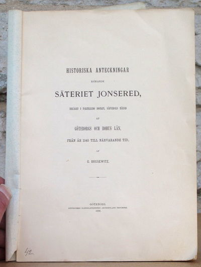 Historiska anteckningar rörande säteriet…