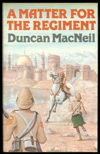 image of A MATTER FOR THE REGIMENT. A 'JAMES OGILVIE' NOVEL.