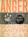 KENNETH ANGER | MAGICK LANTERN CYCLE (1966) Program