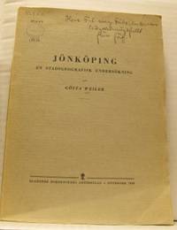Jönköping. En stadsgeografisk undersökning.