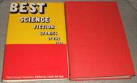 Best Science Fiction Stories of the Year Third Annual Collection by Lester del Rey (editor); Alfred Bester, Norman Spinrad, George R.R .Martin ,Clifford D. Simak , Frederik Pohl, R.A. Lafferty, et al - 1974