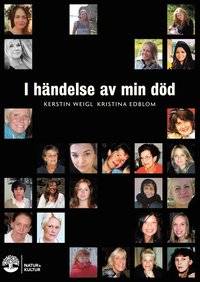 I händelse av min död.