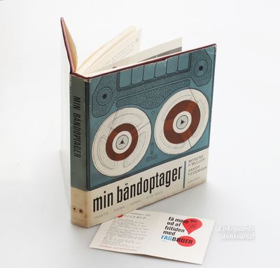 Min båndoptager : praktik, teknik, hobby, byg…