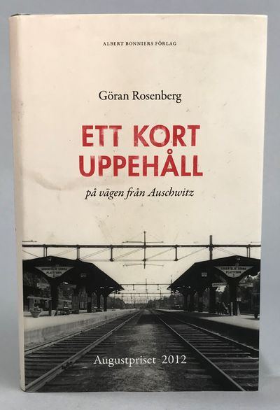 Ett kort uppehåll på vägen från Auschwitz. [Utg.…