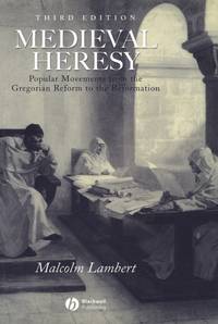 Medieval Heresy 3e