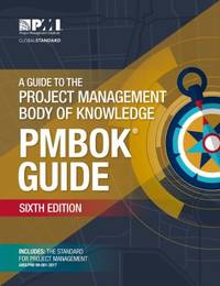 A Guide to the Project Management Body of Knowledge PMBOK GuideSixth Edition