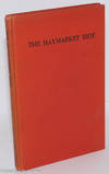 The Haymarket Riot