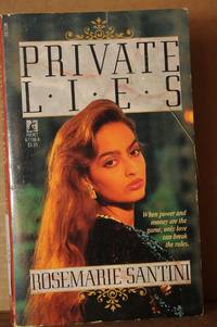 Private Lies by Santini, Rosemarie - 1989