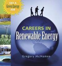 Careers in Renewable Energy : Get a Green Energy Job