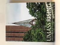 UMASS Rising: The University of Massachusetts Amherst at 150