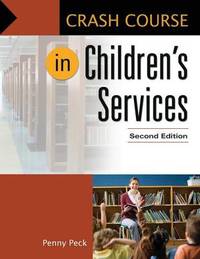 Crash Course in Children's Services, 2nd Edition