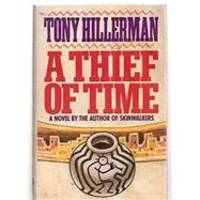 A Thief of Time by Tony Hillerman - 1988-06-02