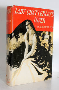 Lady Chatterley&#039;s Lover by D H Lawrence - 1941