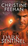 Dark Sentinel (A Carpathian Novel)