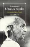 Ultimes paroles: Entretiens avec Lakshmi Prasad