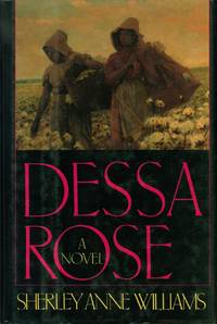 Dessa Rose by Sherley Anne Williams - 1986