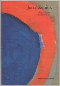 Jerry Zeniuk: Elementary Painting