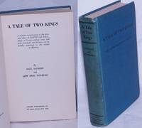 image of A tale of two kings. A modern novelization of the lives and times of David and Saul, kings of Israel -- whose loves and lusts, triumphs and defeats, are indelibly engraved in the annals