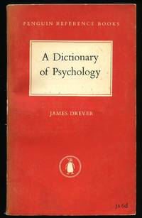 A Dictionary of Psychology by Drever, James - 1952