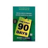 cover of First 90 Days (India Edition)