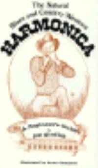 The Natural Blues and Country Western Harmonica
