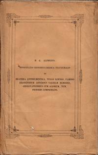 Dissertatio historico-medica inauguralis de BRAYERA ANTHELMINTICA, vulgo Kousso famoso Abssinorum adversus Taemiam remedio, obs.ervationibus cum aliorum, tum propriis comprobato