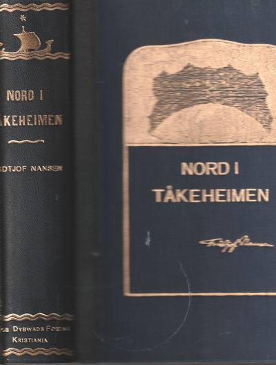 Nord i Tåkeheimen. Utforskningen av Jordens…
