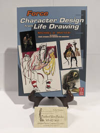 Force: Character Design from Life Drawing