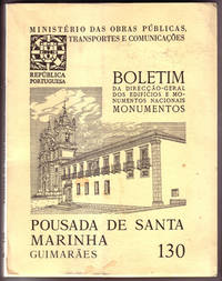 Boletim Da Direccao-Geral Dos Edificios E Monumentos Nacionais Monumentos. Pousada De Santa Marinha, Guimaraes 130.