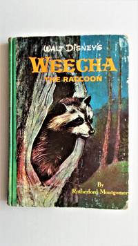 Weecha the raccoon. by Disney, Walt.: