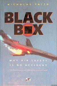 Black Box: The Air-Crash Detectives-Why Air Safety Is No Accident