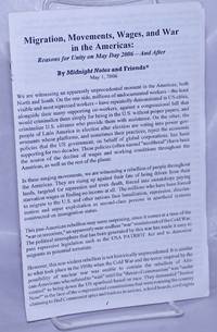 Migration, Movements, Wages, and War in the Americas: Reasons for Unity on May Day 2006-And After by Midnight Notes and Friends - 2006