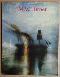 J. M. W. Turner 1775-1851: The World of Light and Colour.