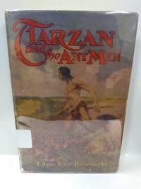 Tarzan and the Ant Men by Edgar Rice Burroughs - 1931